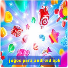 jogos para android apk